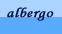L'albergo
