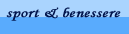 Sport e Benessere